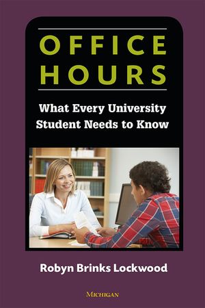 Office Hours: What Every University Student Needs to Know image number 0