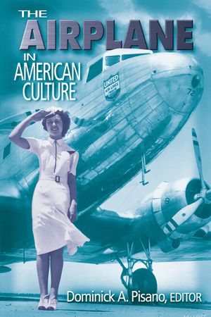 The Airplane in American Culture image number 0