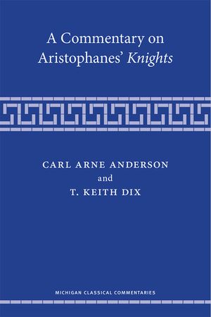 A Commentary on Aristophanes' Knights image number 0