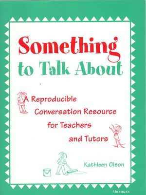 Something to Talk about: A Reproducible Conversation Resource for Teachers and Tutors image number 0