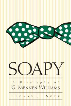 Soapy: A Biography of G. Mennen Williams image number 0