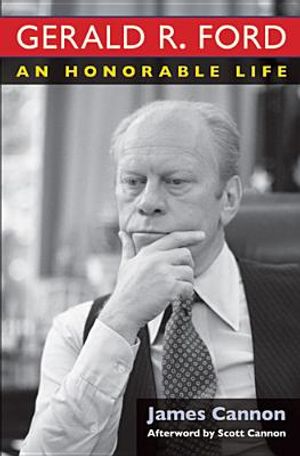 Gerald R. Ford: An Honorable Life image number 0