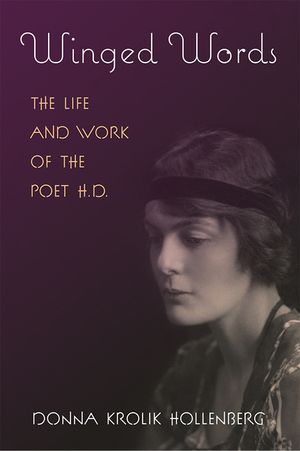 Winged Words: The Life and Work of the Poet H.D. image number 0