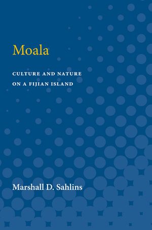 Moala: Culture and Nature on a Fijian Island image number 0