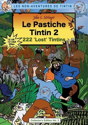 Le Pastiche Tintin 2: 222 'Lost' Tintins image number 0