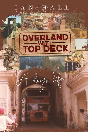 Overland with Top Deck: A dog's life image number 0