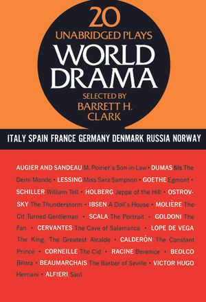 World Drama, Volume 2: 20 Unabridged Plays image number 0