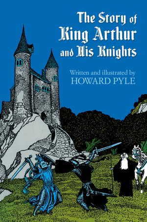 The Story of King Arthur and His Knights image number 0