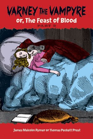 Varney the Vampyre: Or, the Feast of Blood, Part 2 image number 0