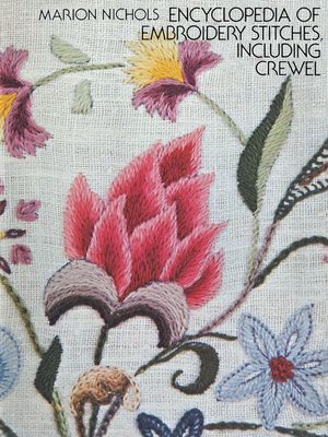 Encyclopedia of Embroidery Stitches, Including Crewel image number 0