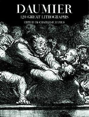 Daumier: 120 Great Lithographs image number 0