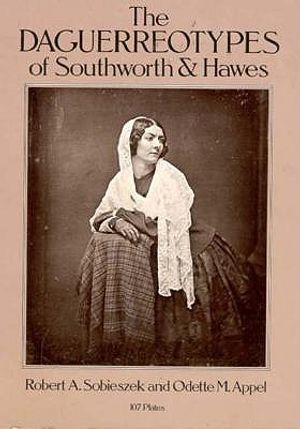 The Daguerreotypes of Southworth and Hawes image number 0