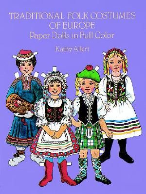Traditional Folk Costumes of Europe Paper Dolls in Full Color image number 0
