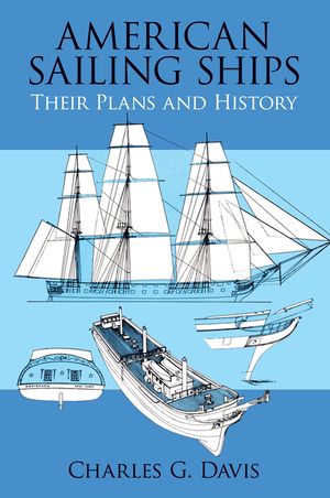 American Sailing Ships: Their Plans and History image number 0