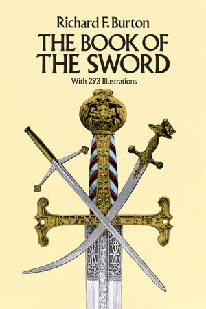 The Book of the Sword: With 293 Illustrations image number 0