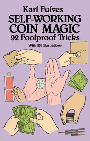 Self-Working Coin Magic: 92 Foolproof Tricks image number 0