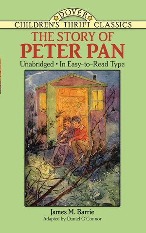 The Story of Peter Pan: Unabridged in Easy-To-Read Type image number 0