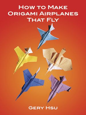 How to Make Origami Airplanes That Fly image number 0