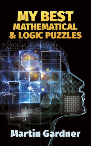 My Best Mathematical and Logic Puzzles image number 0