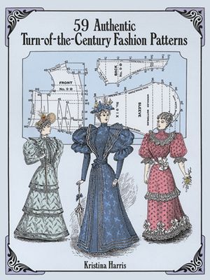 59 Authentic Turn-Of-The-Century Fashion Patterns image number 0