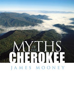 Myths of the Cherokee image number 0
