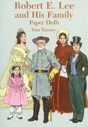 Robert E. Lee and His Family Paper Dolls image number 0