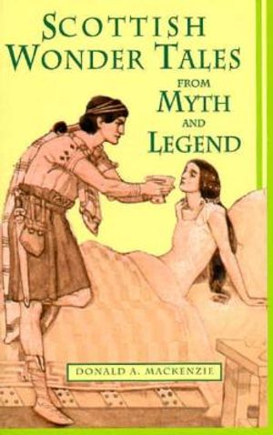 Scottish Wonder Tales from Myth and Legend image number 0