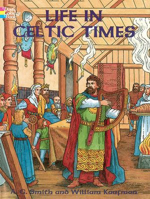 Life in Celtic Times Coloring Book image number 0