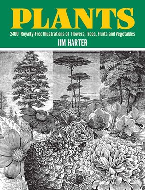 Plants: 2,400 Royalty-Free Illustrations of Flowers, Trees, Fruits and Vegetables image number 0