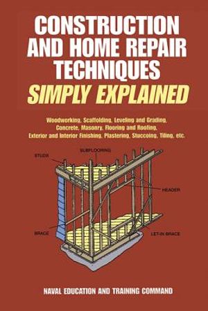 Construction and Home Repair Techniques Simply Explained image number 0
