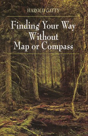 Finding Your Way Without Map or Compass image number 0