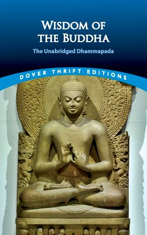 Wisdom of the Buddha: The Unabridged Dhammapada image number 0