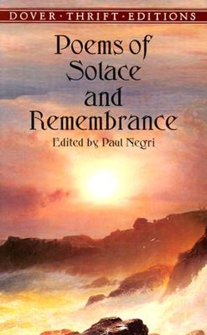 Poems of Solace and Remembrance image number 0