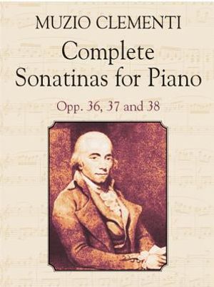 Complete Sonatinas for Piano: Opp. 36, 37 and 38 image number 0