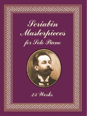 Scriabin Masterpieces for Solo Piano image number 0