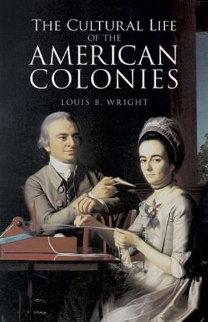 The Cultural Life of the American Colonies image number 0