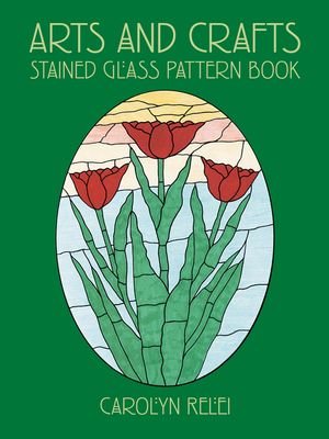 Arts and Crafts Stained Glass Pattern Book image number 0