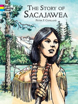 The Story of Sacajawea Coloring Book image number 0