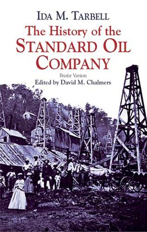 The History of the Standard Oil Company: Briefer Version image number 0