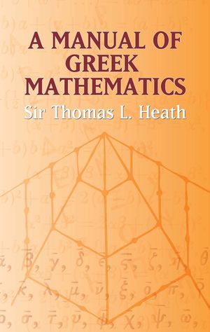 A Manual of Greek Mathematics image number 0
