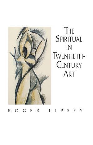 The Spiritual in Twentieth-Century Art image number 0