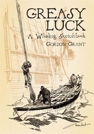 Greasy Luck: A Whaling Sketchbook image number 0
