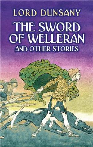 The Sword of Welleran: And Other Stories image number 0