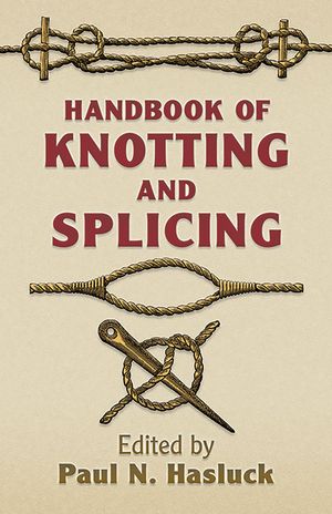 Handbook of Knotting and Splicing image number 0