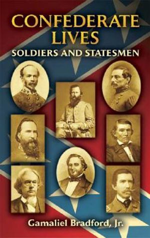 Confederate Lives: Soldiers and Statesmen image number 0