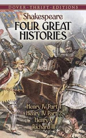 Four Great Histories: Henry IV Part I, Henry IV Part II, Henry V, and Richard III image number 0