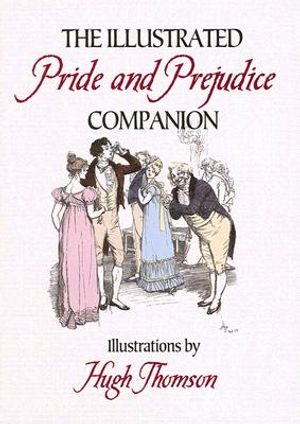 The Illustrated Pride and Prejudice Companion image number 0