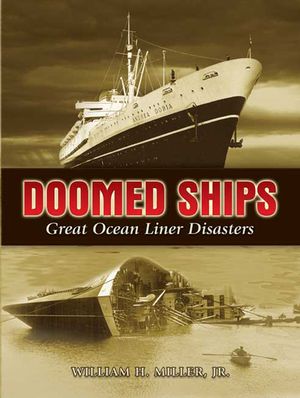 Doomed Ships: Great Ocean Liner Disasters image number 0