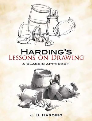 Harding's Lessons on Drawing: A Classic Approach image number 0