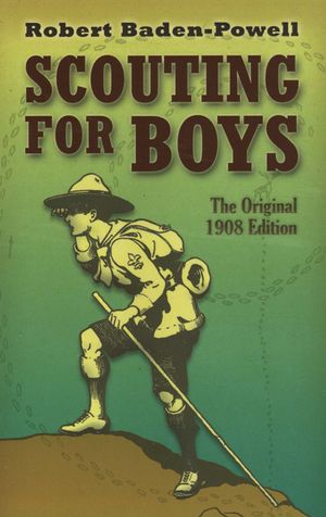 Scouting for Boys: The Original 1908 Edition image number 0